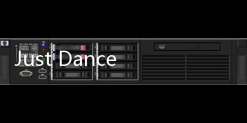 Just Dance Now安卓正版下载