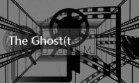 The Ghost(theghost幽灵游戏)